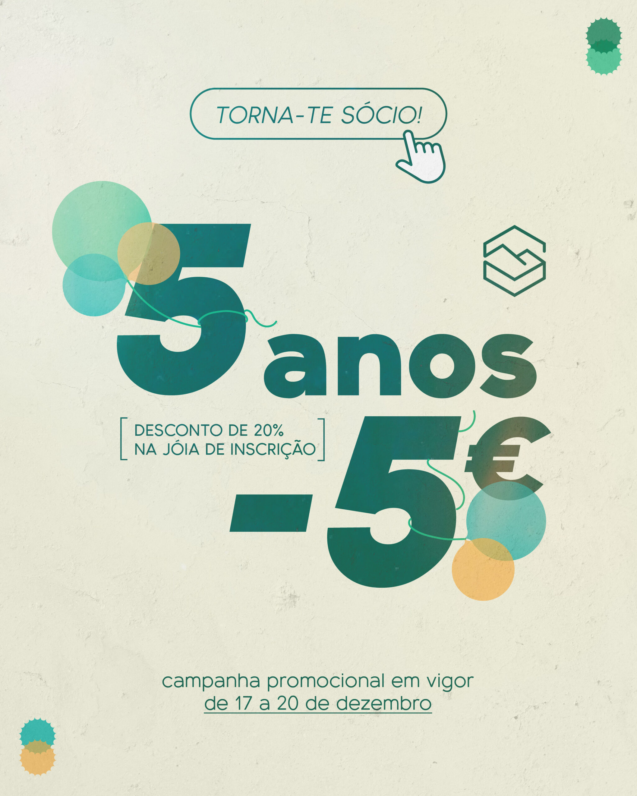 Fotografia de capa 'Faz-te Sócio: 5 Anos, -5 Euros'